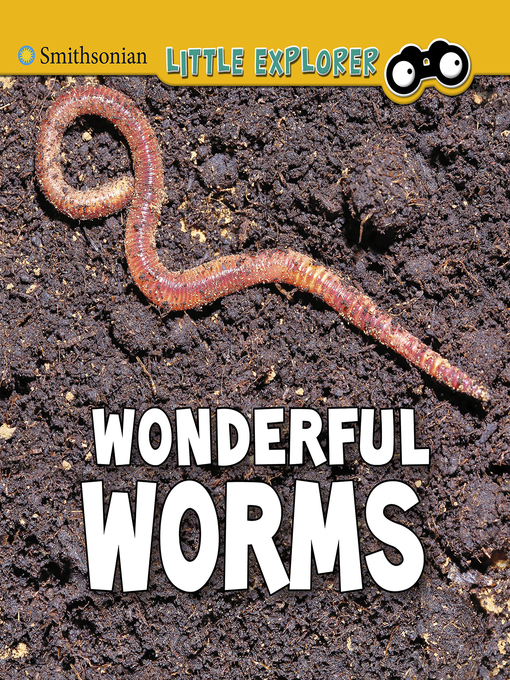 Title details for Wonderful Worms by Megan Cooley Peterson - Available